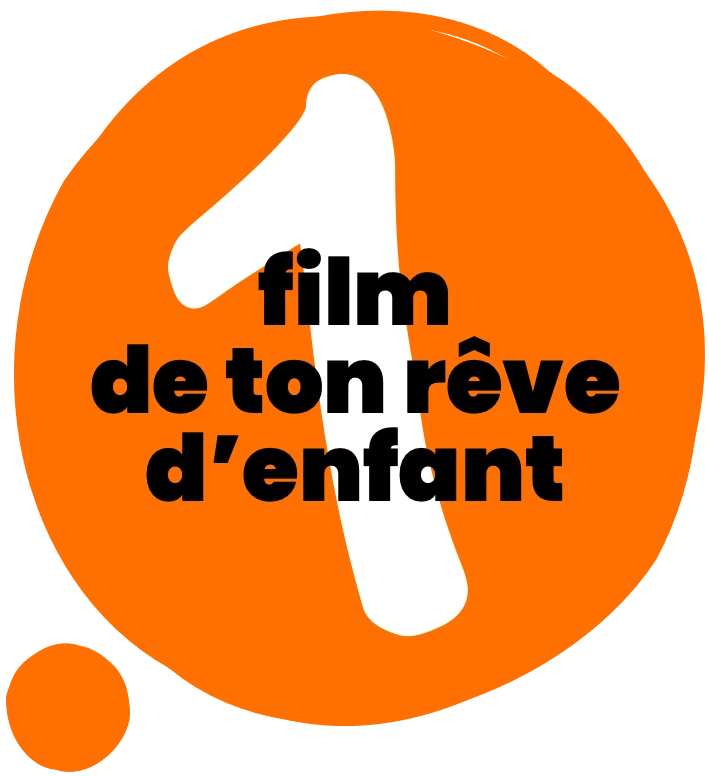 1 film de ton rêve d’enfant
